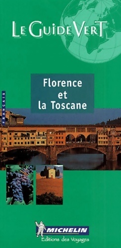 Florence et la Toscane 2000 - Collectif