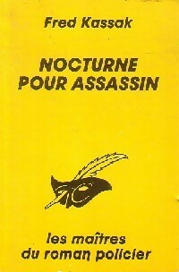 Nocturne pour un assassin - Fred Kassak