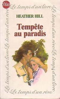 Temp?te au paradis - Heather Hill