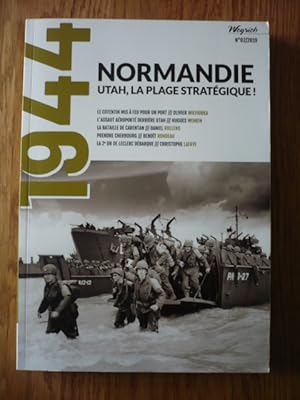 1944 - Normandie - Utah, la plage stratégique ! N°02/2019