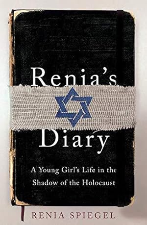 Image du vendeur pour Renias Diary: A Young Girls Life in the Shadow of the Holocaust mis en vente par WeBuyBooks
