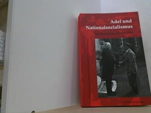 Bild des Verkufers fr Adel und Nationalsozialismus im deutschen Sdwesten. zum Verkauf von Antiquariat Uwe Berg