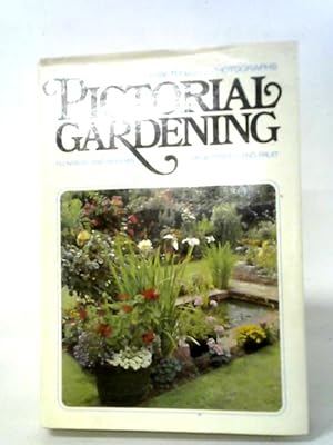 Bild des Verkufers fr Pictorial Gardening zum Verkauf von World of Rare Books
