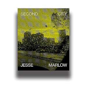 Image du vendeur pour Second City - Jesse Marlow mis en vente par Dartbooks