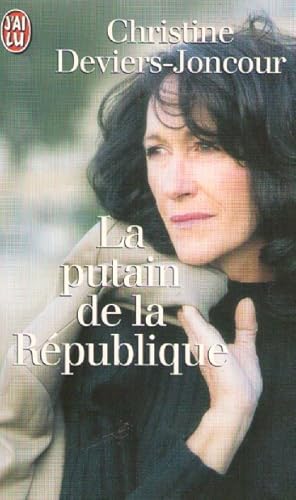 Seller image for La putain de la Rpublique for sale by books-livres11.com