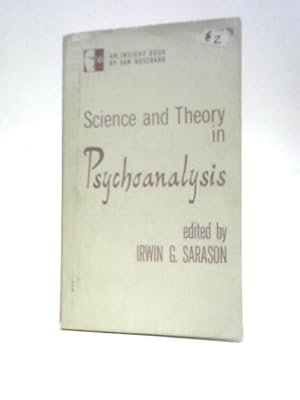 Imagen del vendedor de Science and Theory in Psychoanalysis (Insight Series on Psychology) a la venta por World of Rare Books