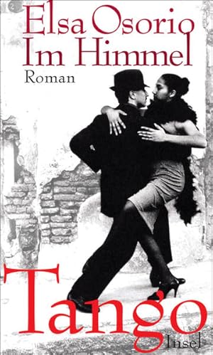 Seller image for Im Himmel Tango: Roman for sale by Gerald Wollermann