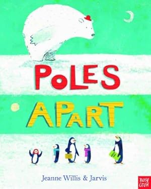 Immagine del venditore per Poles Apart! venduto da WeBuyBooks