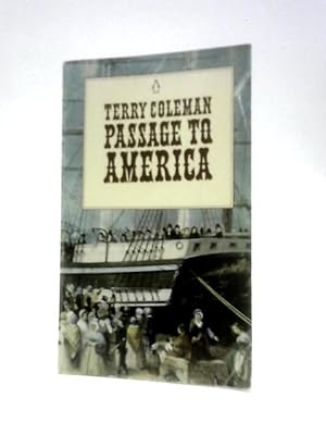 Seller image for Passage To America. for sale by World of Rare Books