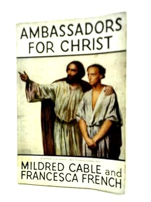 Imagen del vendedor de Ambassadors for Christ a la venta por World of Rare Books