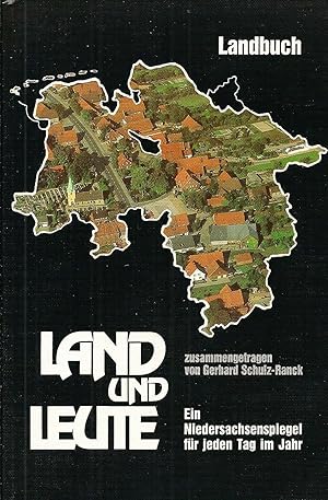 Seller image for Land und Leute / Ein Niedersachsenspiegel fr jeden Tag im Jahr for sale by Bcherhandel-im-Netz/Versandantiquariat