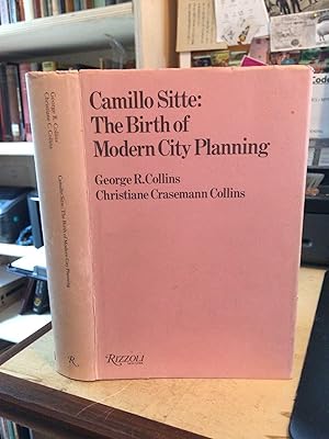 Camillo Sitte: The Birth of Modern City Planning