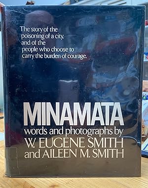 Immagine del venditore per Momentanment indisponible - MINAMATA Words and Photographs by W.Eugene Smith and Aileen M.Smith venduto da zalarecup