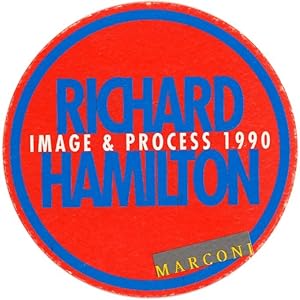 Imagen del vendedor de Richard Hamilton. Image & process 1990 a la venta por Studio Bibliografico Marini