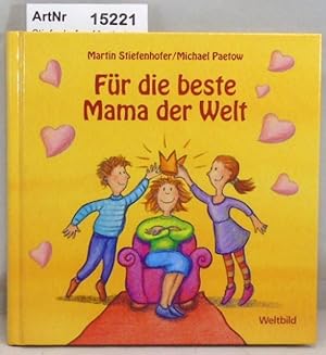 Bild des Verkufers fr Fr die beste Mama der Welt zum Verkauf von Die Bchertruhe