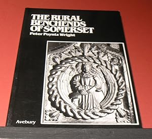 Imagen del vendedor de The Rural Benchends of Somerset a la venta por powellbooks Somerset UK.