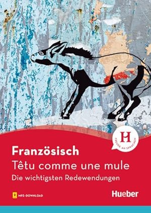 Image du vendeur pour Franzsisch - Ttu comme une mule mis en vente par BuchWeltWeit Ludwig Meier e.K.