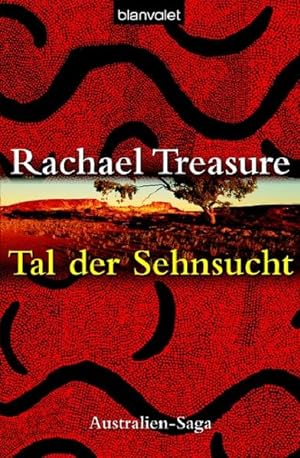 Seller image for Tal der Sehnsucht. Australien-Saga for sale by Gerald Wollermann