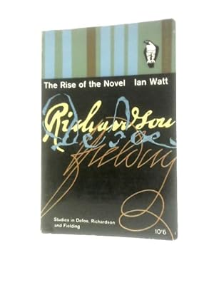 Seller image for The Rise of the Novel for sale by World of Rare Books