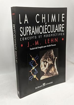 Image du vendeur pour La chimie supramolculaire. Concepts et perspectives mis en vente par crealivres