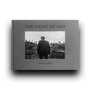 Immagine del venditore per The Light of Day - Tony O'Shea venduto da Dartbooks