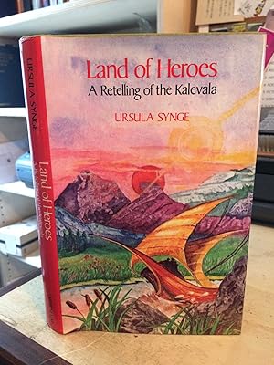 Image du vendeur pour Land of Heroes: A Retelling of the Kalevala mis en vente par Dreadnought Books