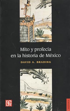 Seller image for Mito y profeca en la historia de Mxico for sale by Librera Cajn Desastre