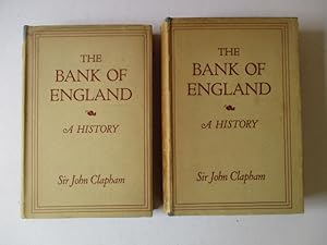 The Bank of England: A History Volumes 1 and 2