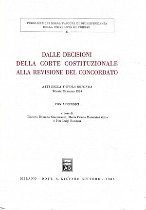 Dalle decisioni della Corte Costituzionale alla revisione del Concordato. Atti della Tavola Roton...