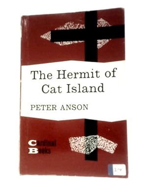 Imagen del vendedor de The Hermit of Cat Island: The Life of Fra Jerome Hawes a la venta por World of Rare Books