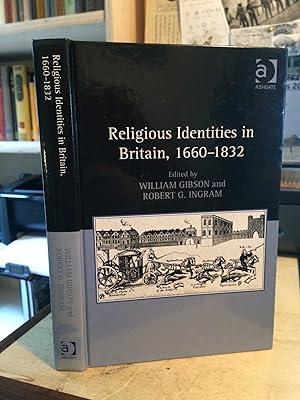 Image du vendeur pour Religious Identities in Britain, 1660-1832 mis en vente par Dreadnought Books