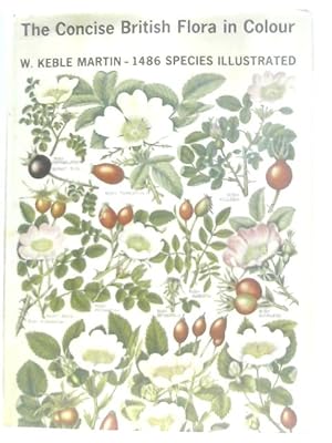 Imagen del vendedor de The Concise British Flora in Colour a la venta por World of Rare Books