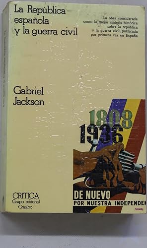 Seller image for La Repblica espaola y la guerra civil, 1931-1939 for sale by Librera Alonso Quijano