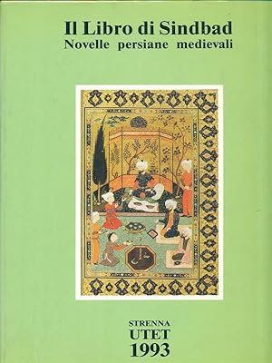 Immagine del venditore per IL LIBRO DI SINDBAD. Novelle persiane medievali venduto da LIBRERIA ALDROVANDI