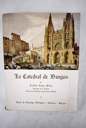 Imagen del vendedor de La catedral de Burgos a la venta por Alcan Libros