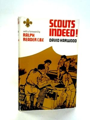 Bild des Verkufers fr Scouts Indeed zum Verkauf von World of Rare Books