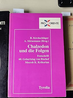 Imagen del vendedor de Chalzedon und die Folgen : Dokumentation des Dialogs zwischen der Armenisch-Apostolischen und der Rmisch-Katholischen Kirche sowie des Dialogs zwischen Chalzedonensischer und Nicht-Chalzedonensischer Orthodoxie ; Festschrift zum 60. Geburtstag von Bischof Mesrob K. Krikorian a la venta por Koinonia-Oriens Bookseller