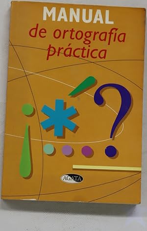 Imagen del vendedor de Manual de ortografa prctica a la venta por Librera Alonso Quijano