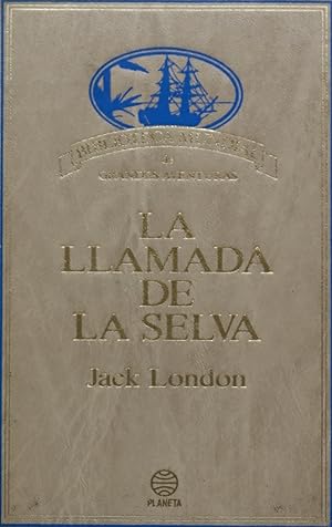 Imagen del vendedor de La llamada de la selva a la venta por Librera Alonso Quijano