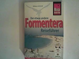 Seller image for Formentera: Der etwas andere Reisefhrer (Reise Know How) for sale by ANTIQUARIAT FRDEBUCH Inh.Michael Simon