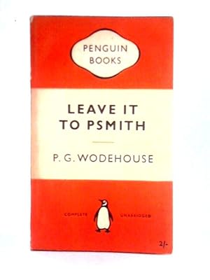 Imagen del vendedor de Leave it to Psmith a la venta por World of Rare Books