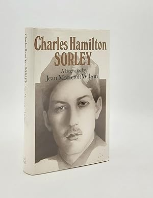 Imagen del vendedor de CHARLES HAMILTON SORLEY A Biography a la venta por Rothwell & Dunworth (ABA, ILAB)