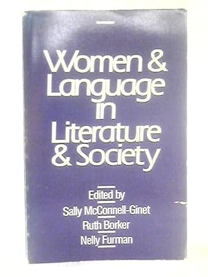 Image du vendeur pour Women and Language in Literature and Society mis en vente par World of Rare Books