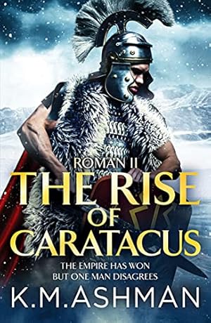 Seller image for Roman II    The Rise of Caratacus: 2 (The Roman Chronicles, 2) for sale by WeBuyBooks