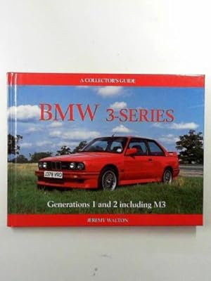 Image du vendeur pour BMW 3-Series: generations 1 and 2 including M3: a collectors guide mis en vente par Cotswold Internet Books