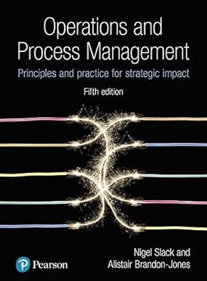 Imagen del vendedor de Operations and Process Management: Principles and Practice for Strategic Impact a la venta por WeBuyBooks