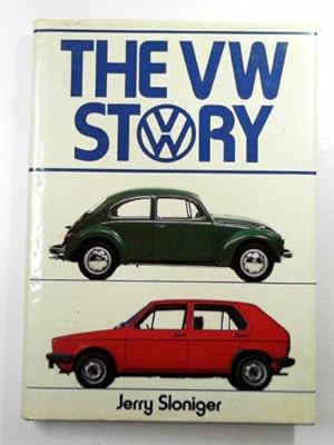 Immagine del venditore per The VW story venduto da Cotswold Internet Books
