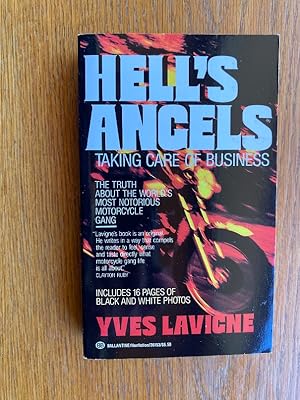 Bild des Verkufers fr Hell's Angels: Taking Care of Business zum Verkauf von Scene of the Crime, ABAC, IOBA