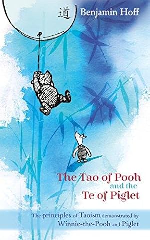 Seller image for The Tao of Pooh & The Te of Piglet for sale by WeBuyBooks