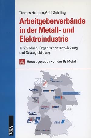 Arbeitgeberverbände in der Metall- und Elektroindustrie : Tarifbindung, Organisationsentwicklung ...